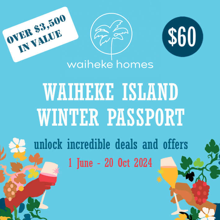 Waiheke Island Winter Passport Offer